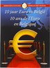 2 Euro Coincard Belgien 2012 10 Jahre Euro Bargeld